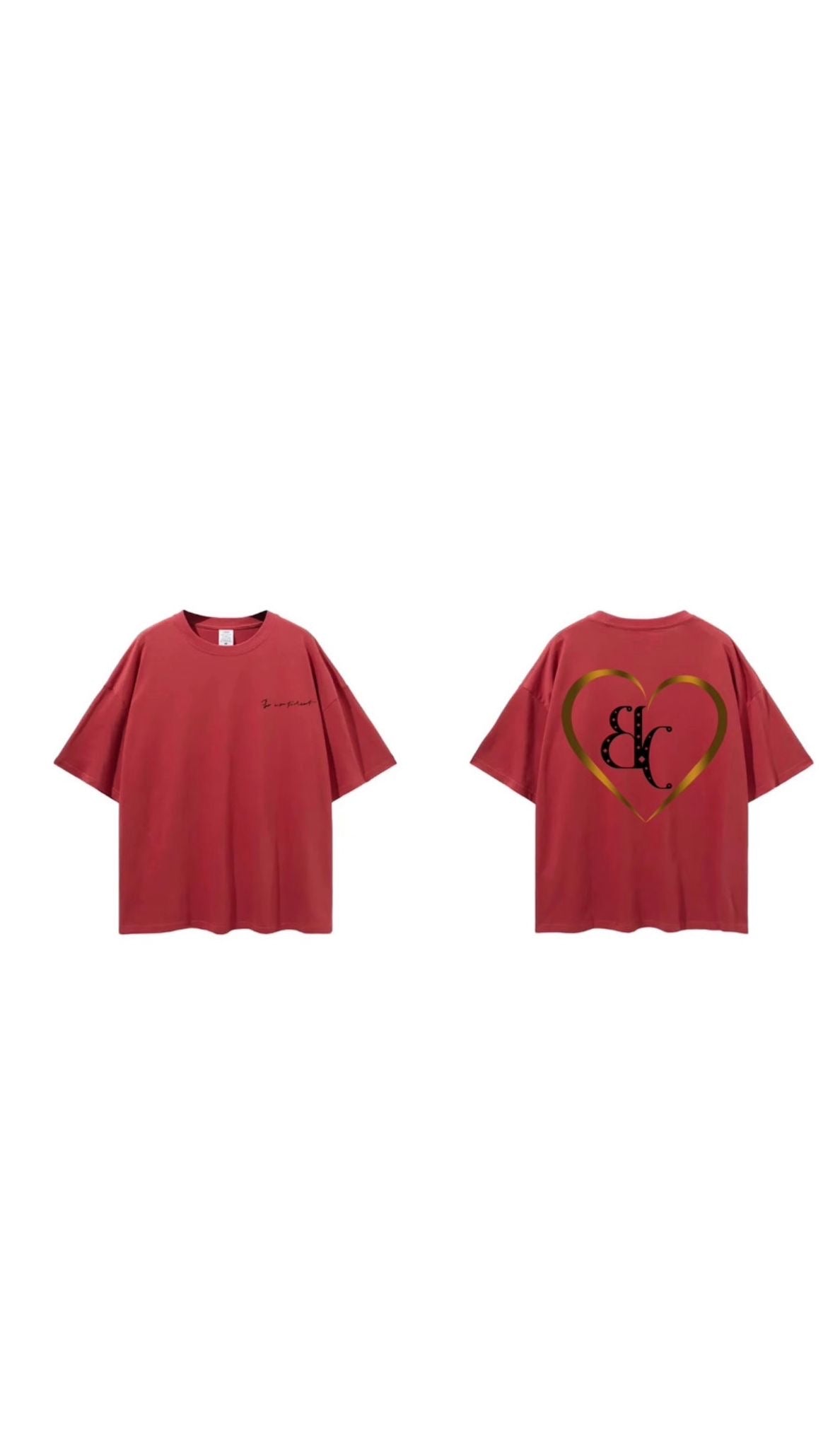 Be Confident Cotton Tee